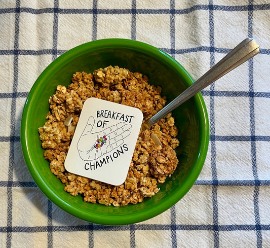 "Breakfast of Champions" Sticker