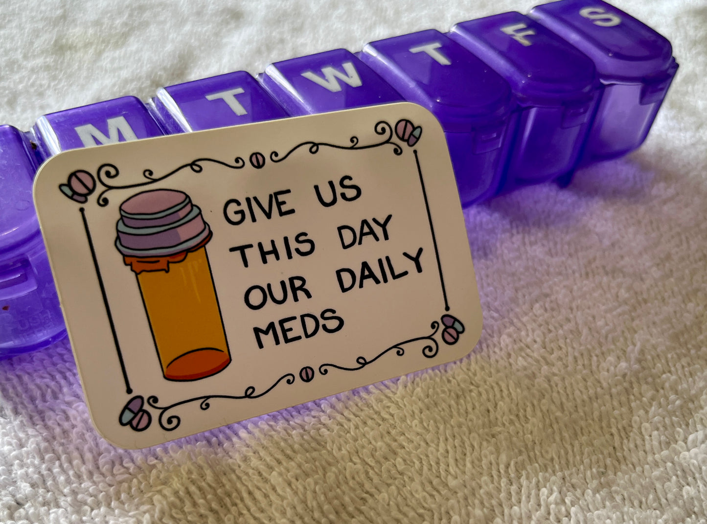 "Give Us This Day..." Sticker