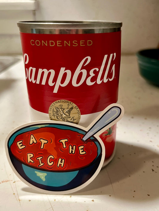 "Eat the Rich" Sticker