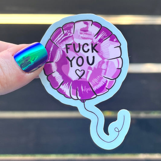 "F**k You" Balloon Sticker