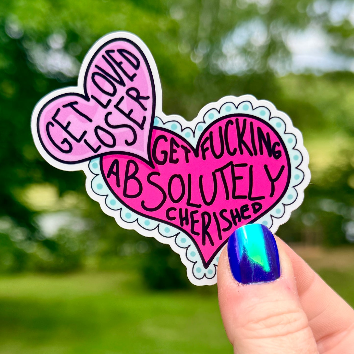 "Get Loved, Loser" Sticker