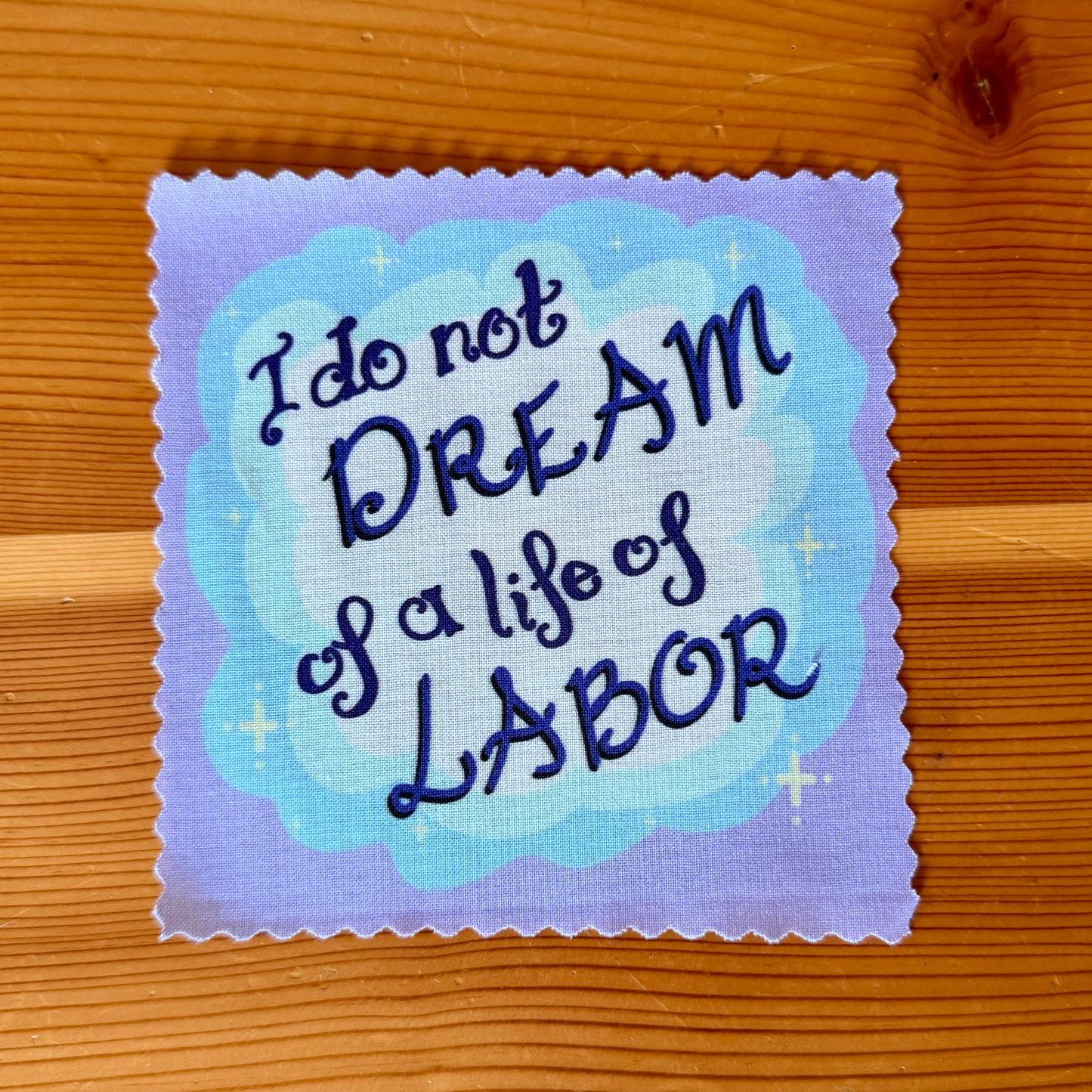 "I Do Not Dream..." Sew-On Patch