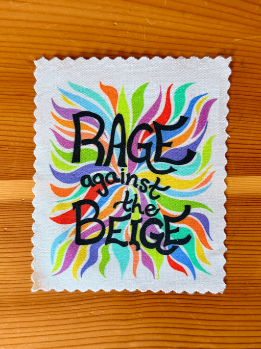"Rage Against the Beige" Sew-On Patch